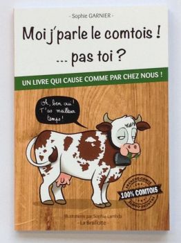 Moi j'parle le comtois !...